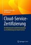 Cloud-Service-Zertifizierung