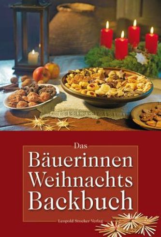 Das Bäuerinnen Weihnachts-Backbuch