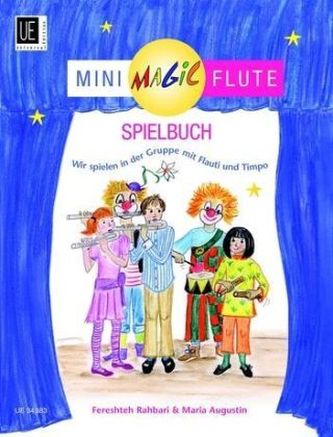 Mini Magic Flute, Spielbuch, für 2 und mehr Flöten