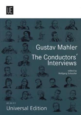 Gustav Mahler. The Conductors' Interviews. Gustav Mahler. Dirigenten im Gespräch, englische Ausgabe