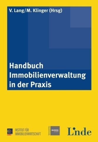 Handbuch Immobilienverwaltung in der Praxis (f. Österreich)