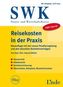 SWK-Spezial Reisekosten in der Praxis (f. Österreich)