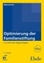 Optimierung der Familienstiftung (f. Österreich)