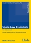 Space Law Essentials. Vol.2
