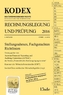 KODEX Rechnungslegung und Prüfung 2016 (f. Österreich)