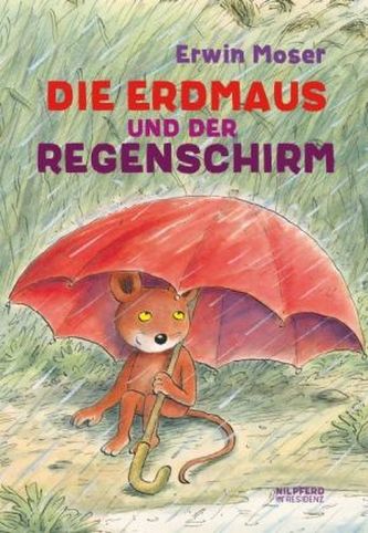 Die Erdmaus und der Regenschirm Die Erdmaus und der Regenschirm