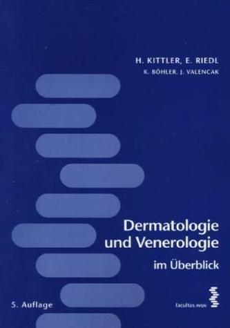 Dermatologie und Venerologie im Überblick