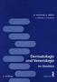 Dermatologie und Venerologie im Überblick