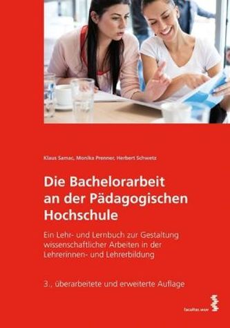 Die Bachelorarbeit an der Pädagogischen Hochschule