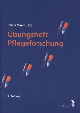 Pflegeforschung, Übungsheft
