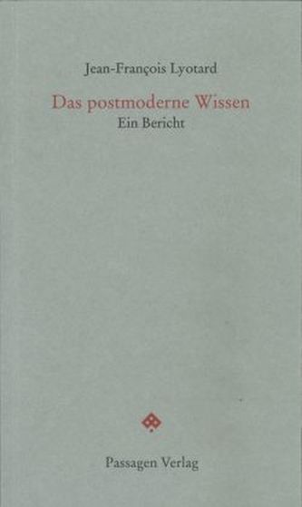 Das postmoderne Wissen