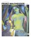 Franz Walchegger (1913-1965)