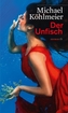 Der Unfisch