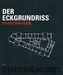 Der Eckgrundriss