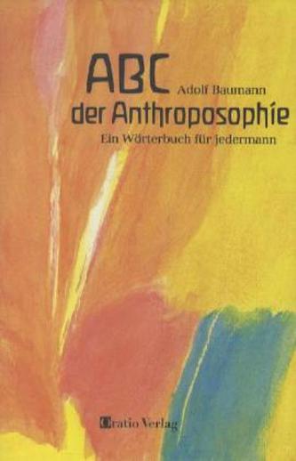 ABC der Anthroposophie
