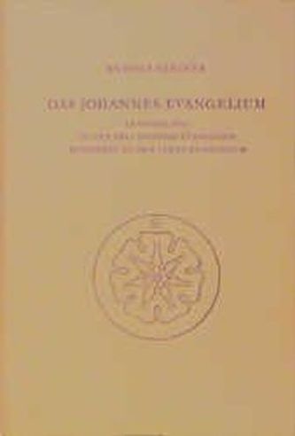 Das Johannes-Evangelium im Verhältnis zu den drei anderen Evangelien besonders zu dem Lukas-Evangelium