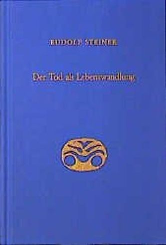 Der Tod als Lebenswandlung