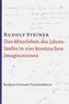 Das Miterleben des Jahreslaufes in vier kosmischen Imaginationen