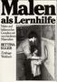 Malen als Lernhilfe