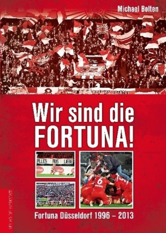 Wir sind die Fortuna!