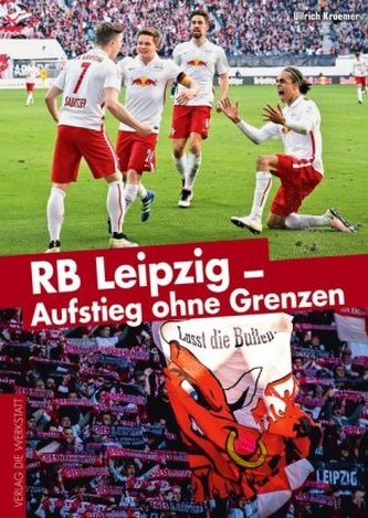 RB Leipzig - Aufstieg ohne Grenzen