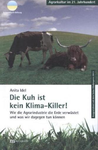 Die Kuh ist kein Klimakiller!
