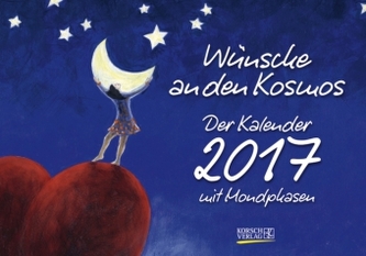 Wünsche an den Kosmos 2017