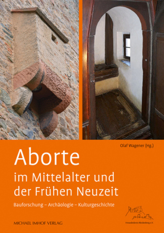 Aborte im Mittelalter und der Frühen Neuzeit