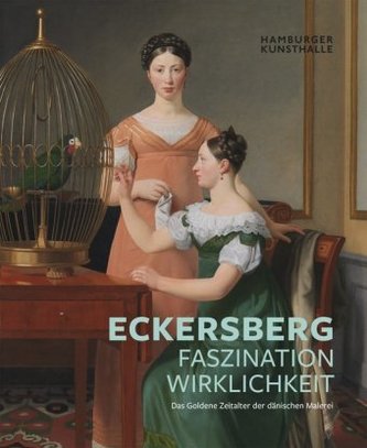 Eckersberg - Faszination Wirklichkeit