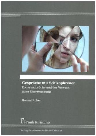 Gespräche mit Schizophrenen