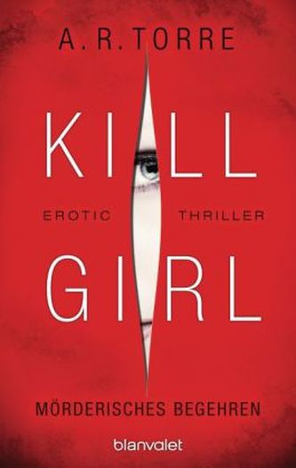 Kill Girl - Mörderisches Begehren