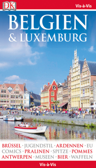 Vis-à-Vis Belgien & Luxemburg, m. Mini-Kochbuch