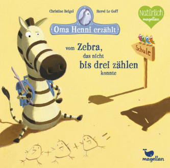Oma Henni erzählt vom Zebra, das nicht bis drei zählen konnte