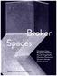 Broken Spaces