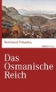 Das Osmanische Reich