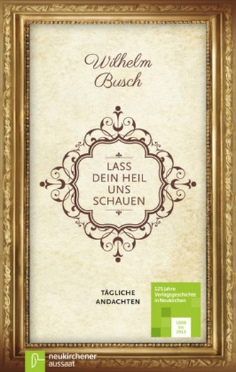 Lass Dein Heil uns schauen