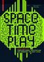 Space Time Play