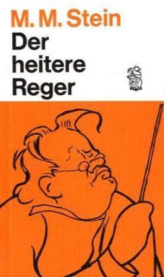 Der heitere Reger