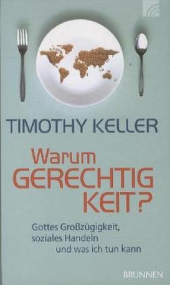 Warum Gerechtigkeit?