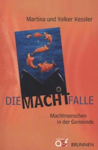 Die Machtfalle