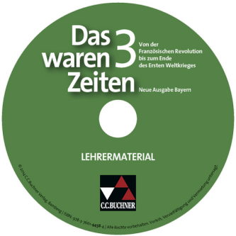 Von der Französischen Revolution bis zum Ende des Ersten Weltkrieges, Lehrermaterial auf CD-ROM