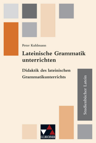 Lateinische Grammatik unterrichten