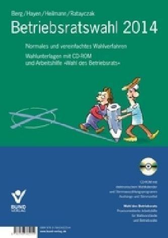 Betriebsratswahl 2014, m. CD-ROM