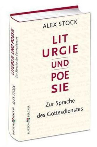 Liturgie und Poesie
