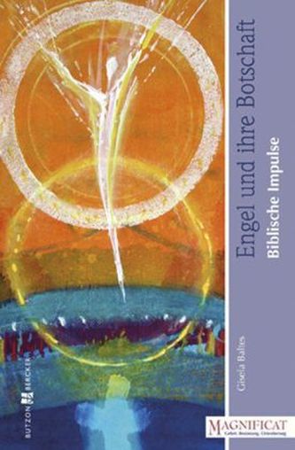 Engel und ihre Botschaft