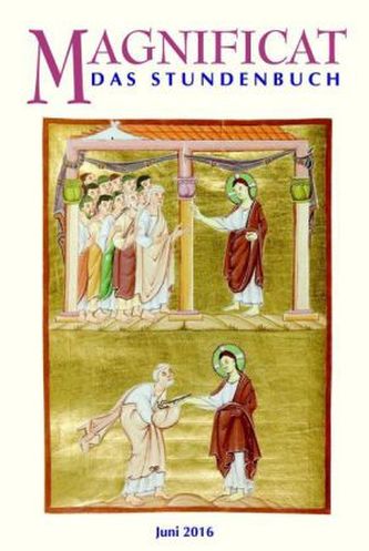 MAGNIFICAT, Das Stundenbuch. Ausg.2016/06