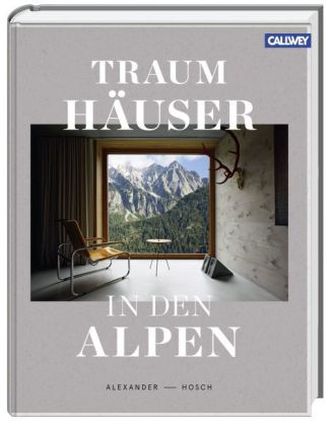 Traumhäuser in den Alpen