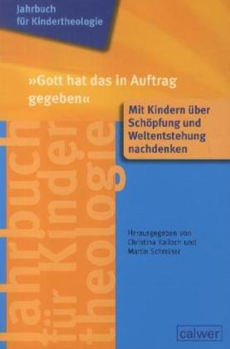 'Gott hat das in Auftrag gegeben'