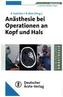 Anästhesie bei Operationen an Kopf und Hals