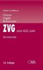 ZVG einschl. EGZVG, ZwVwV, Kommentar